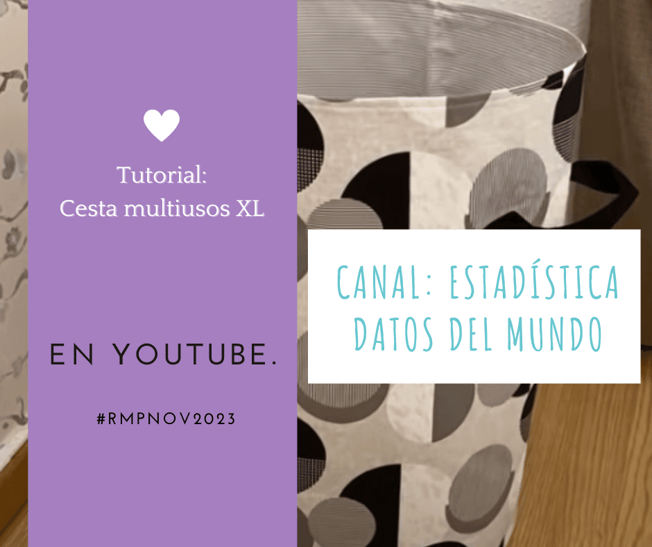 Proyecto cesta Xl multiusos para el reto de noviembre en rompecosturas